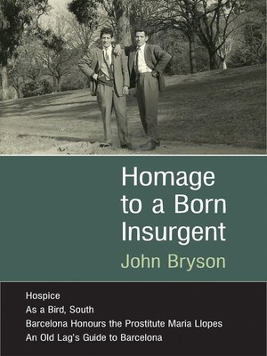 cover image of Homage to a Born Insurgent